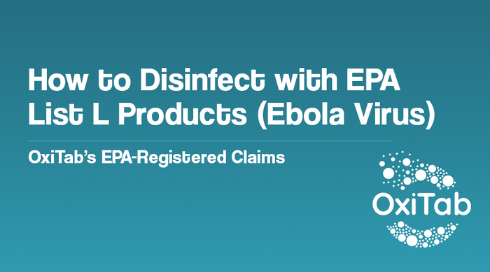 EPA List L: Tuberculosis Disinfectants Explained and Why OxiTab Is the Smarter Choice